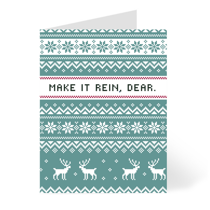 Make it Rein Ugly Sweater Card Cards by CHEERNOTES
