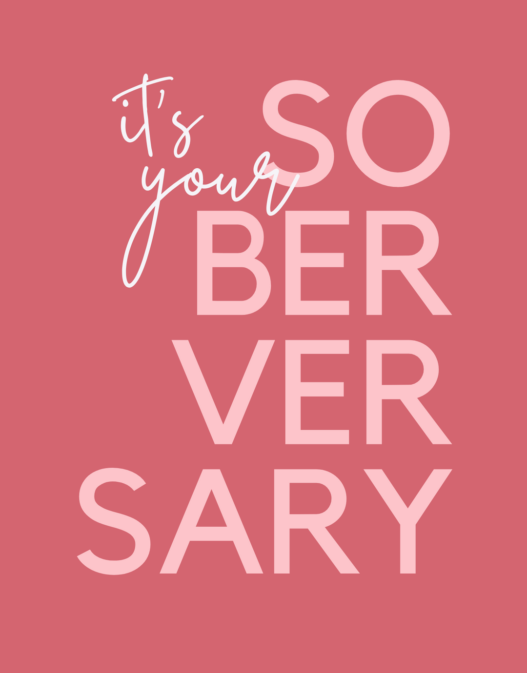 It's Your Soberversary