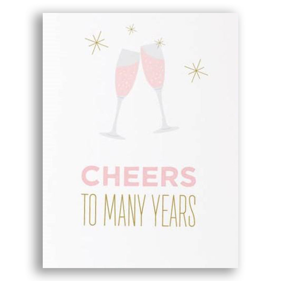 Cheers to Many Years Card by GRAPHIC ANTHOLOGY