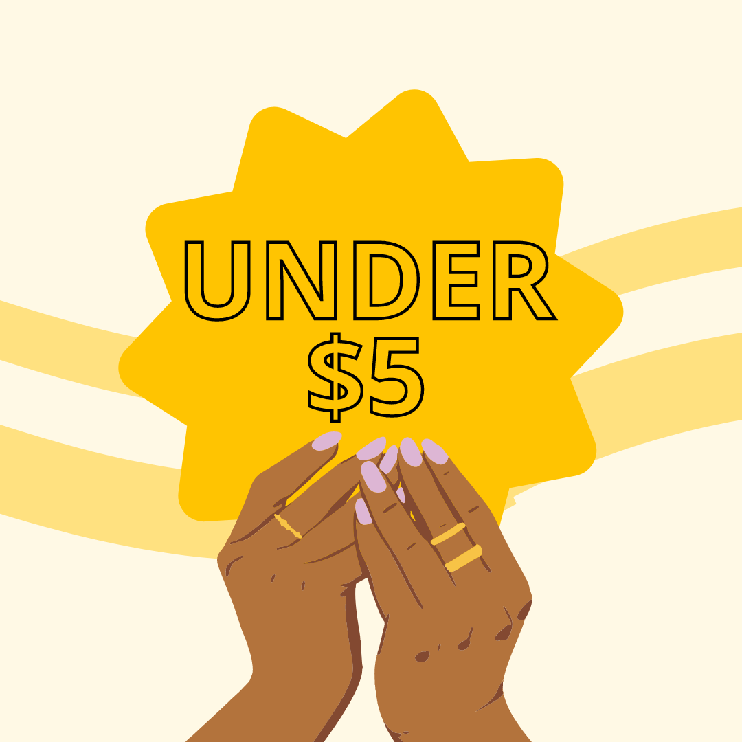 yellow sign saying under $5 held by brown hands