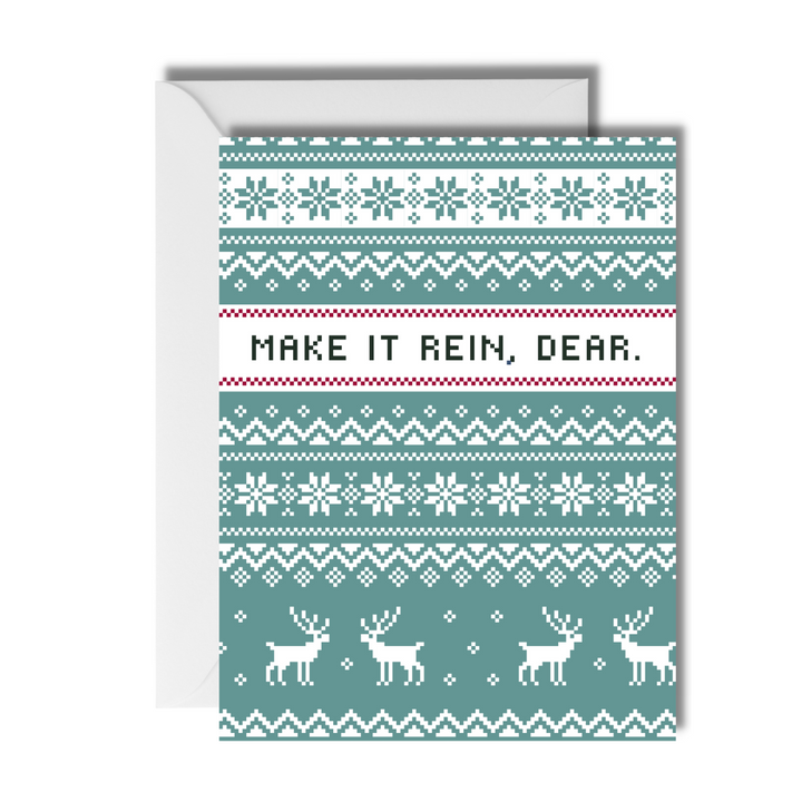 Make it Rein Ugly Sweater Card