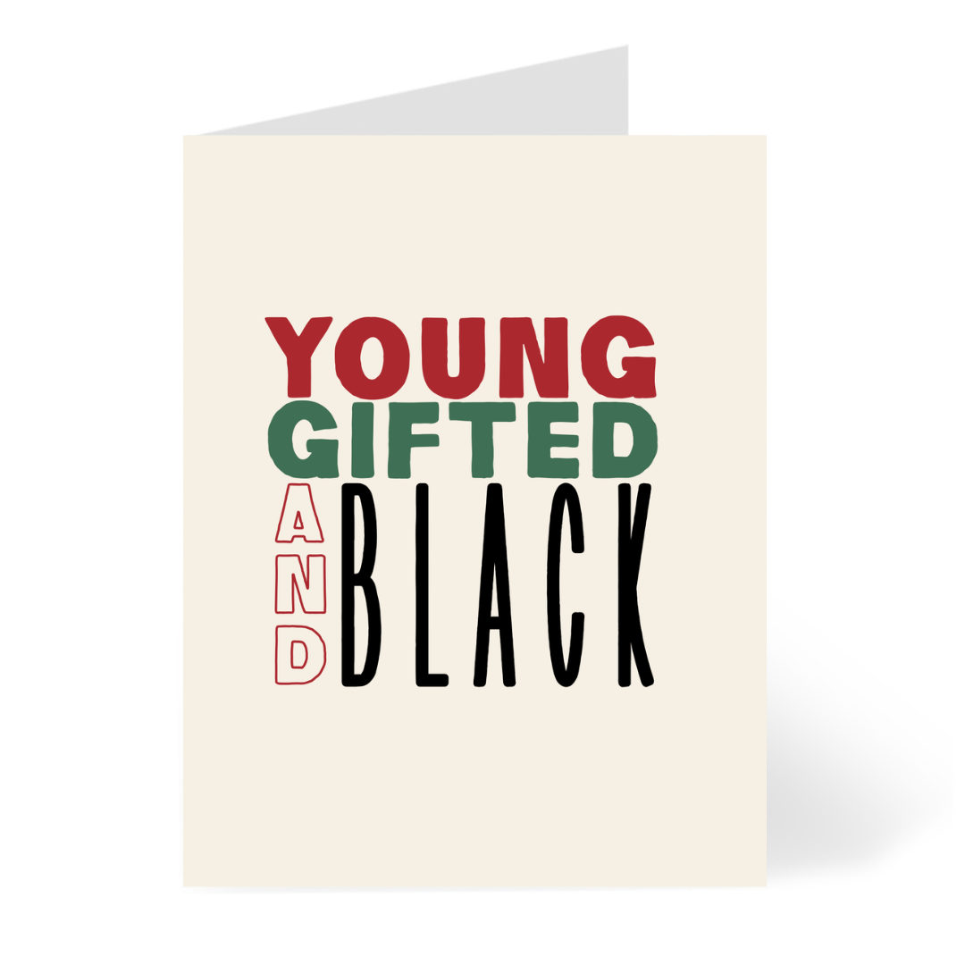 Young Gifted and Black Card by CHEERNOTES