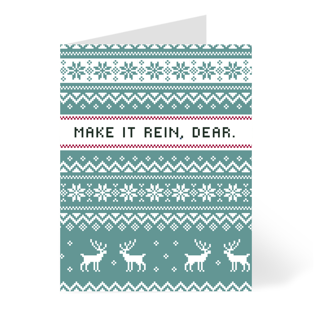Make it Rein Ugly Sweater Card Cards by CHEERNOTES