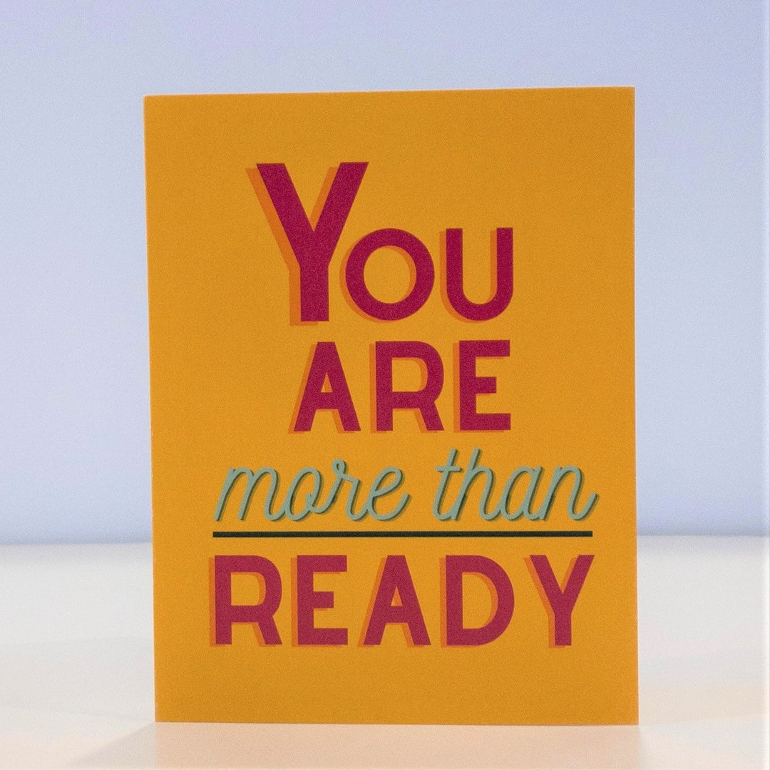 More Than Ready Card by CHEERNOTES