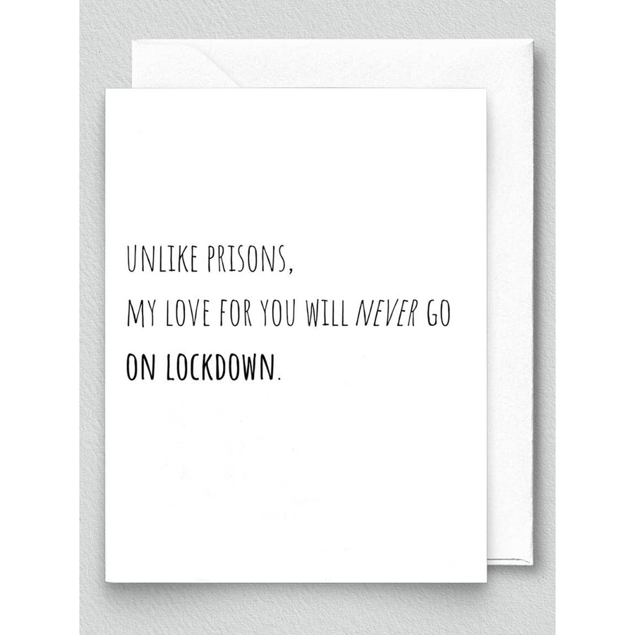 Love Never On Lockdown Card by BIGHOUSE CARD CO