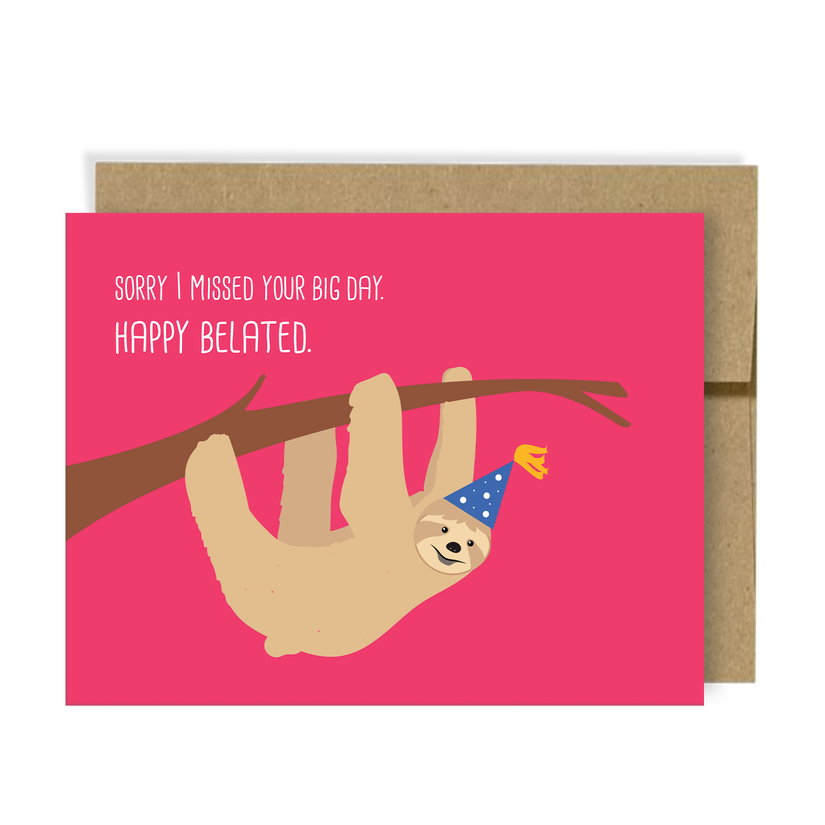 Belated Birthday Card by NEIGHBORLY PAPER