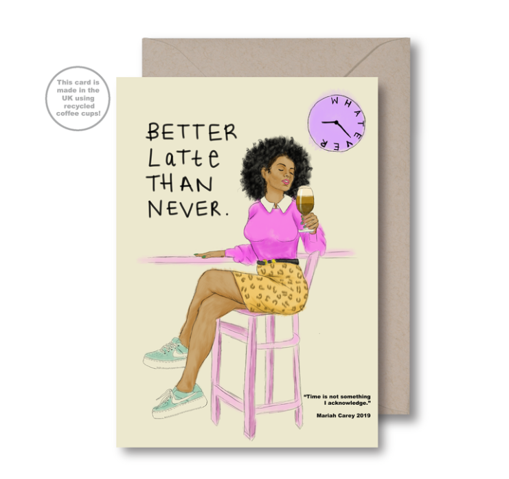 Better Latte Than Never Birthday Card Card by KITSCH NOIR