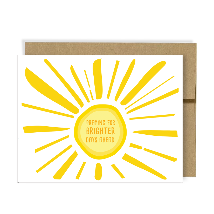 Brighter Days Card by NEIGHBORLY PAPER