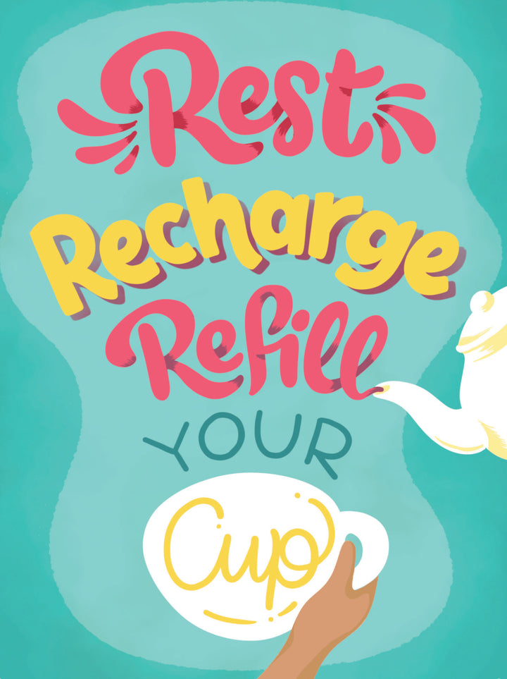 Rest and Refill