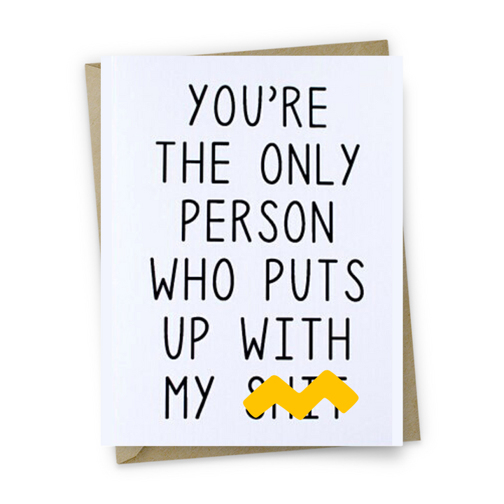 You Are The Only Person Card by HONEST AF CARDS