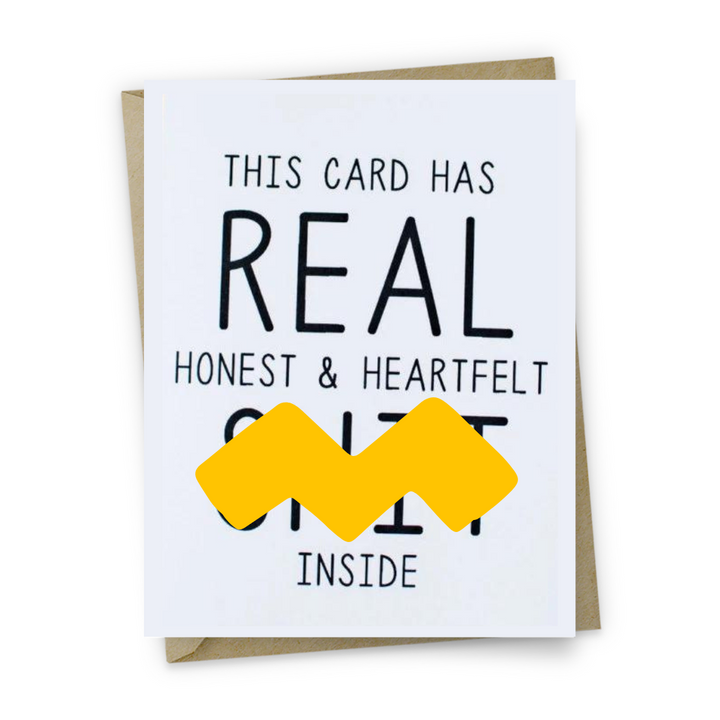 Real Honest & Heartfelt Card by HONEST AF CARDS