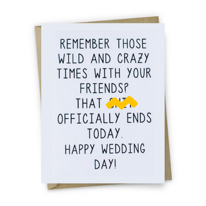 Remember Those Wild Times Card by HONEST AF CARDS