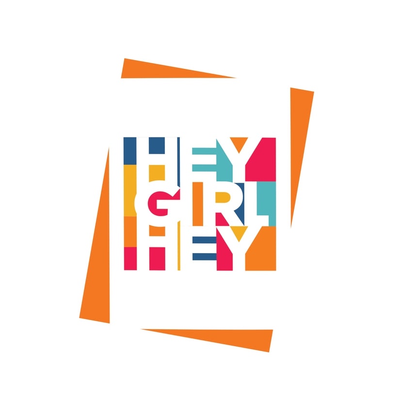 Hey Girl, Hey Card by PAISLEY PAPER CO