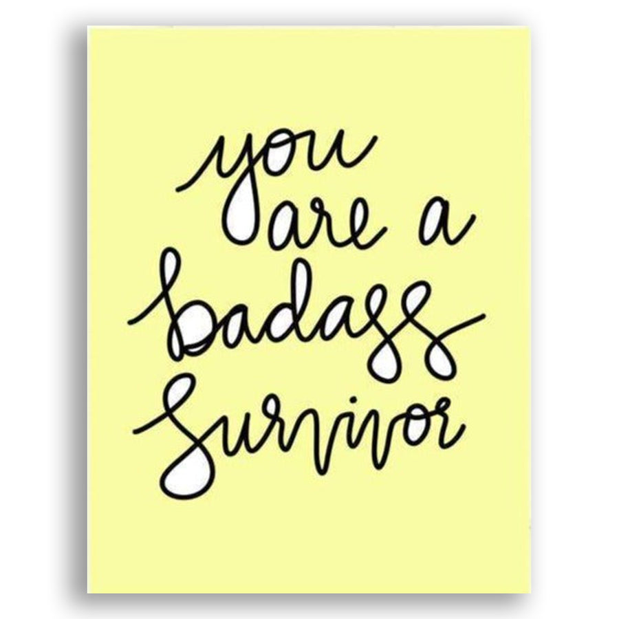 Your Are A Badass Survivor Card by PRETTY PEACOCK PAPERIE