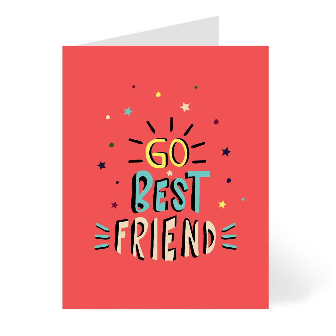 Go Best Friend Card by CHEERNOTES