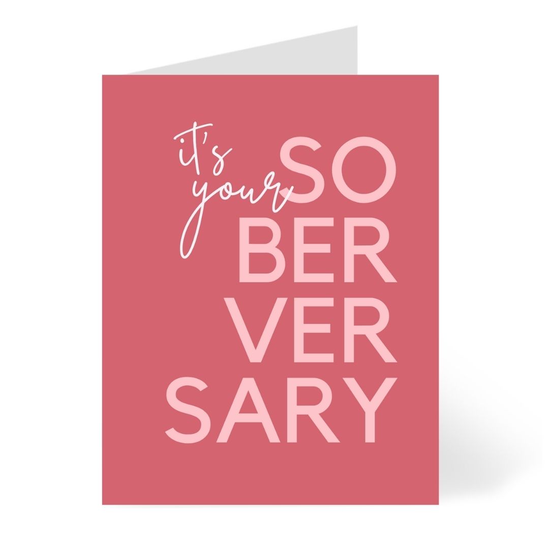 It's Your Soberversary Card by CHEERNOTES