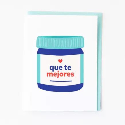 Que te Mejores Card by GRAPHIC ANTHOLOGY